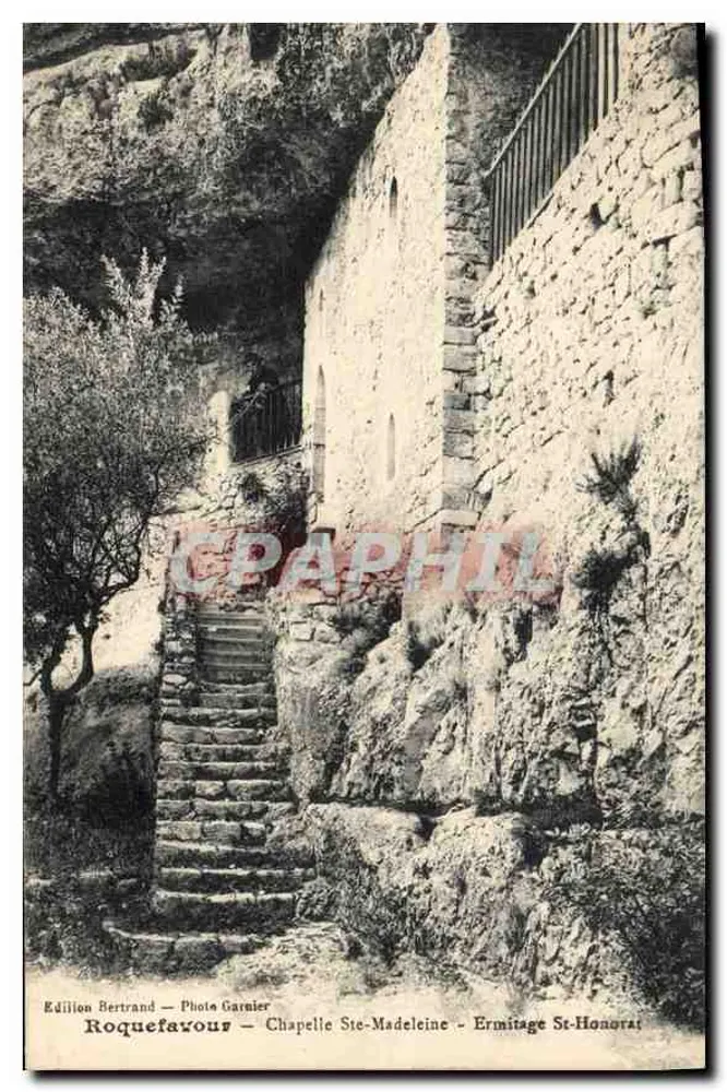 Roquefavour — Chapelle Ste-Madeleine — Ermitage St-Honorat — Édition Bertrand — Photo Garnier - Recto