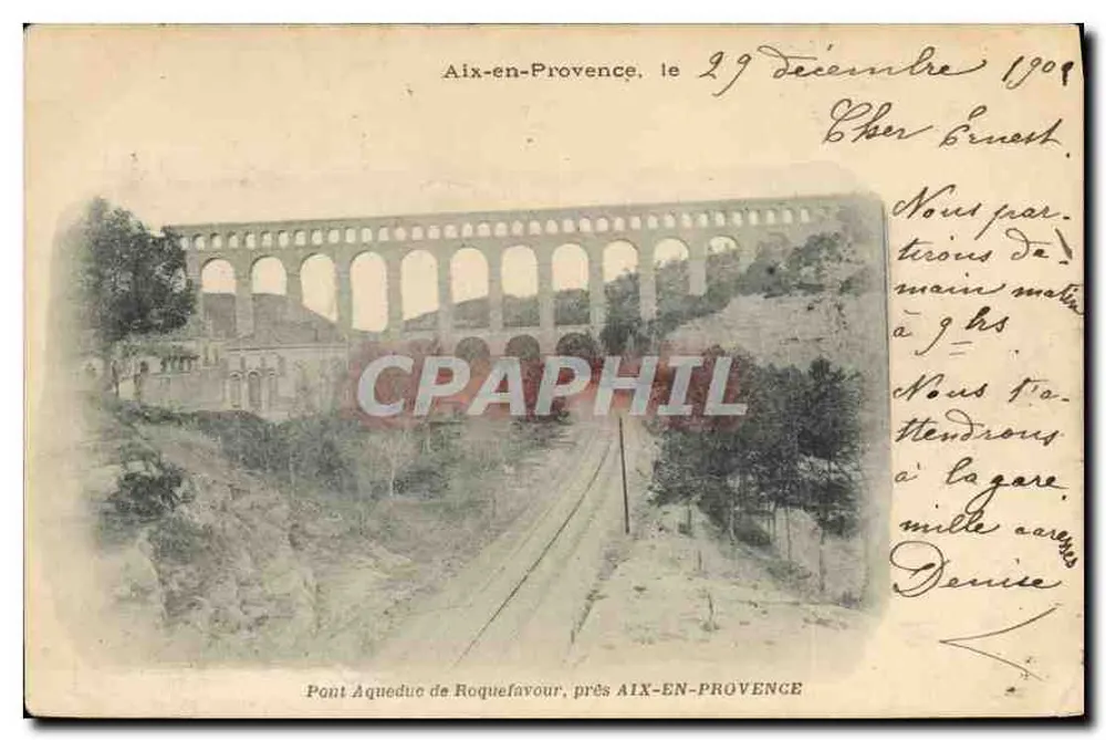 Ponte aqueduto de Roquefavour, perto de AIX-EN-PROVENCE — Aix-en-Provence, 29 de dezembro de 1909 — editor não identificado - Frente