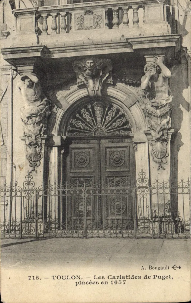 Toulon — As Cariatides de Puget, colocadas em 1657 — A. Bougault, n° 715 - Frente