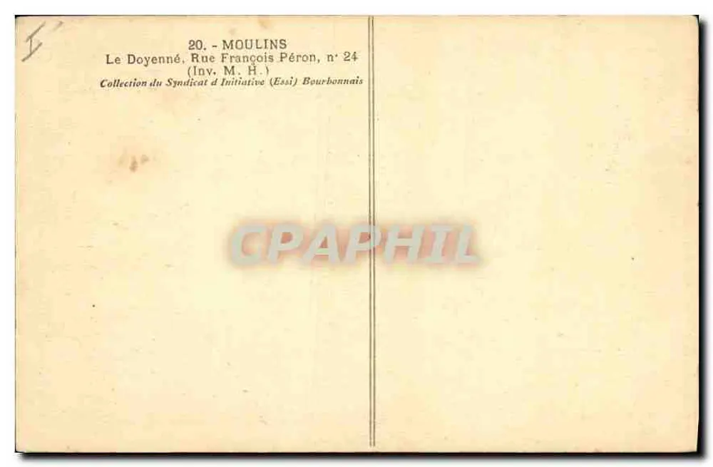 Moulin - Le Doyenné — Rue François Péron, n°24 — Collection du Syndicat d'Initiative Bourbonnais - Verso