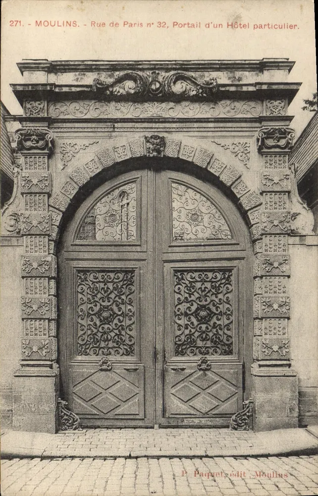 Moulins - Rue de Paris Nr. 32, Portal eines Privathauses — P. Paquet, Verlag Moulins, Nr. 271 - Vorderseite