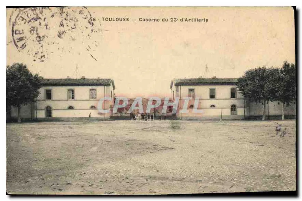 Toulouse — Kasernen des 23. Artillerieregiments — Verleger: Toulouse, Nr. 46 - Vorderseite