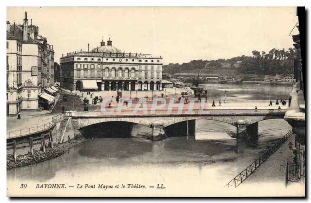 Bayonne — Der Mayou-Brücke und das Theater — LL. n°30 - Vorderseite