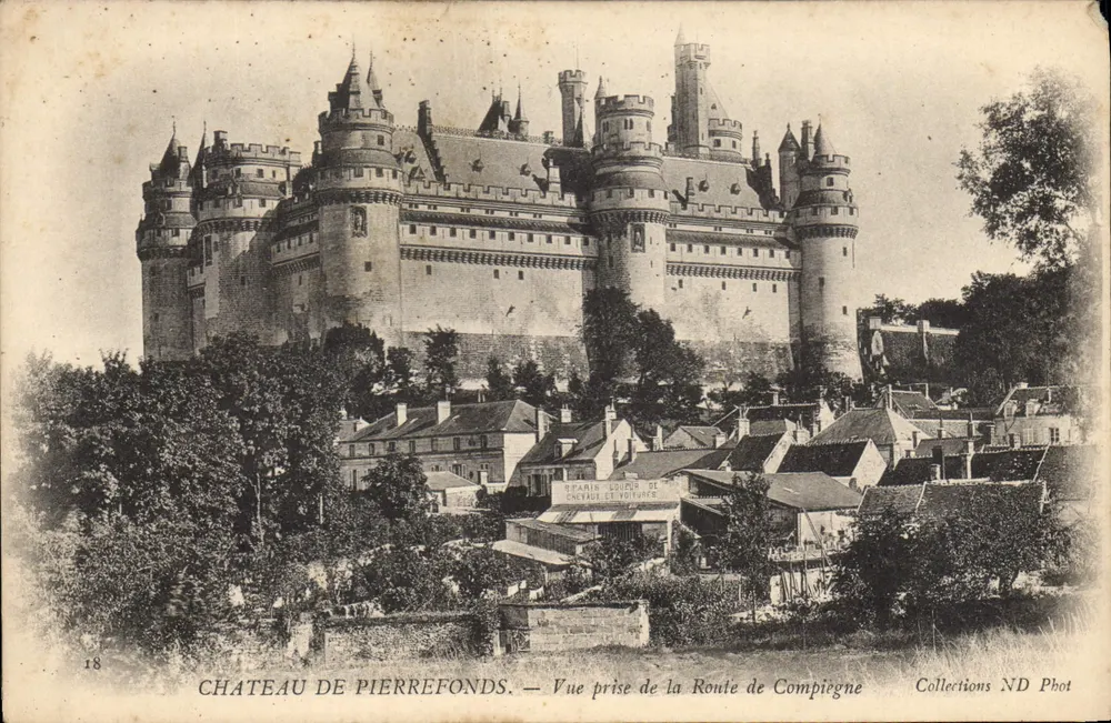 Schloss Pierrefonds — Ansicht vom Weg nach Compiègne — Sammlung ND Phot - Vorderseite