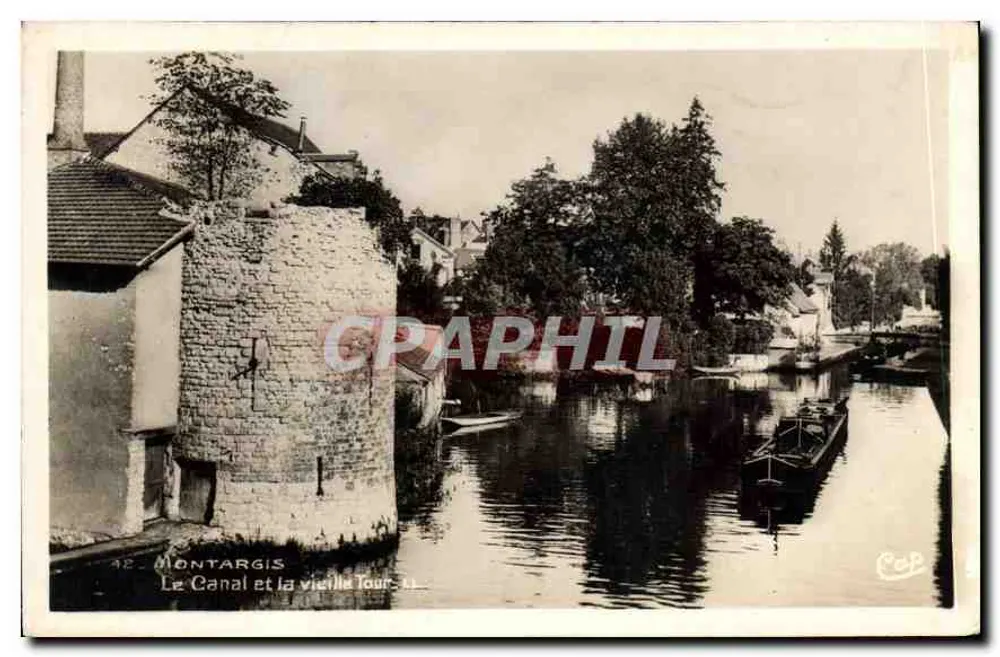 Montargis — Le Canal et la vieille Tour — C.P.A.P.HIL - Recto