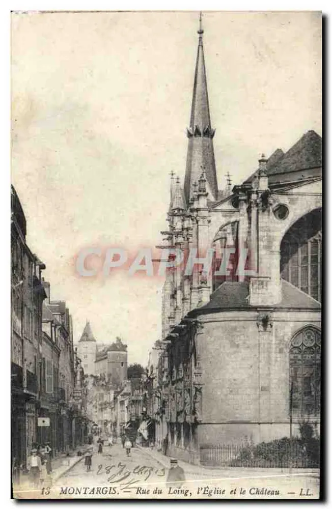 Montargis — Rue du Loing, die Kirche und das Schloss — LL - Vorderseite
