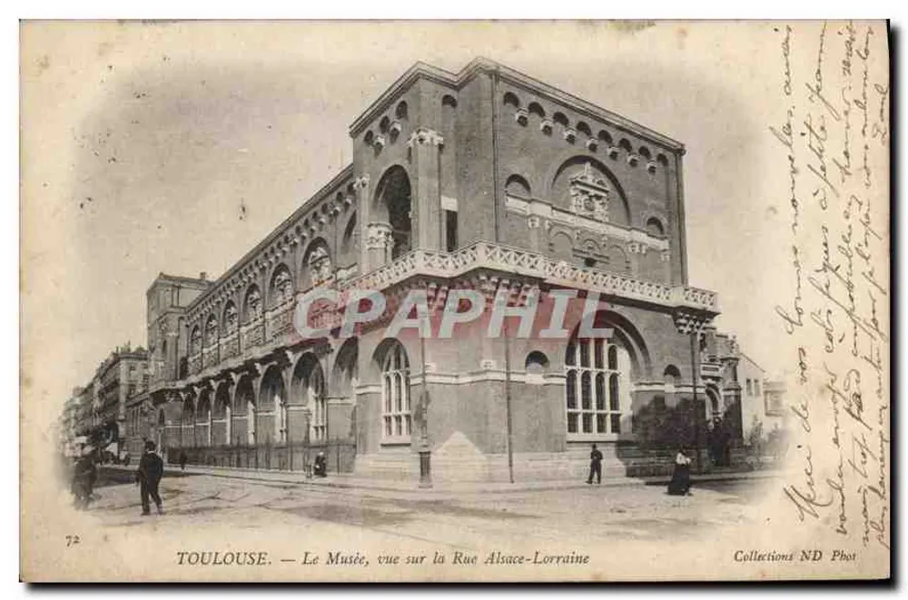 Toulouse — Das Museum, Blick auf die Straße Alsace-Lorraine — Sammlung ND Phot - Vorderseite