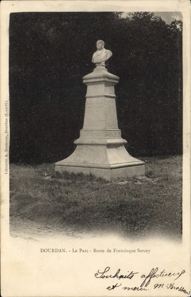 Dourdan - Der Park - Büste von Francisque Sarcey — Librairie A. Boutroue, Dourdan (S.-et-O.) - Vorderseite