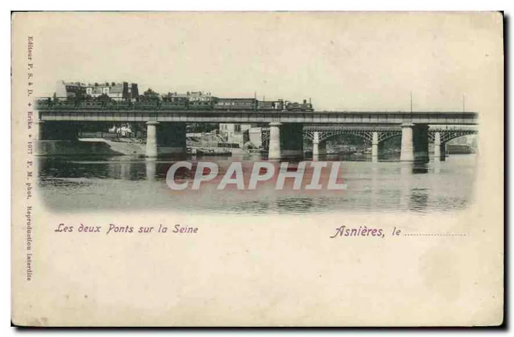 Die beiden Brücken über die Seine — Asnières — Verlag P. S. & D. / P. M. phot. - Vorderseite