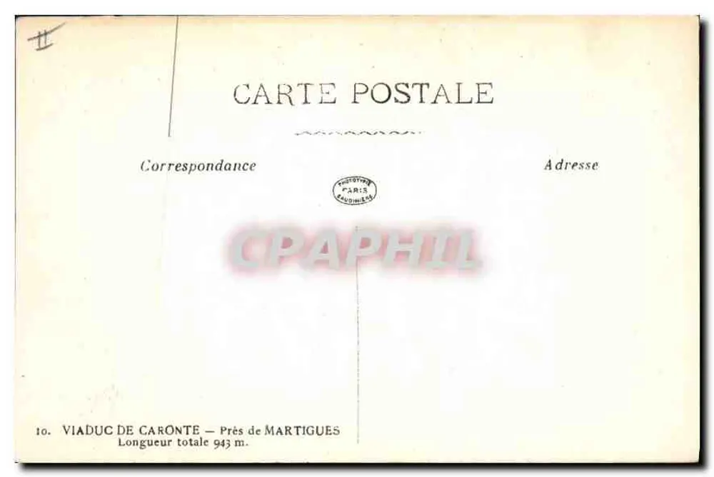 Viaduto de Caronte — Perto de Martigues — Editor Paris Caronnet - Verso