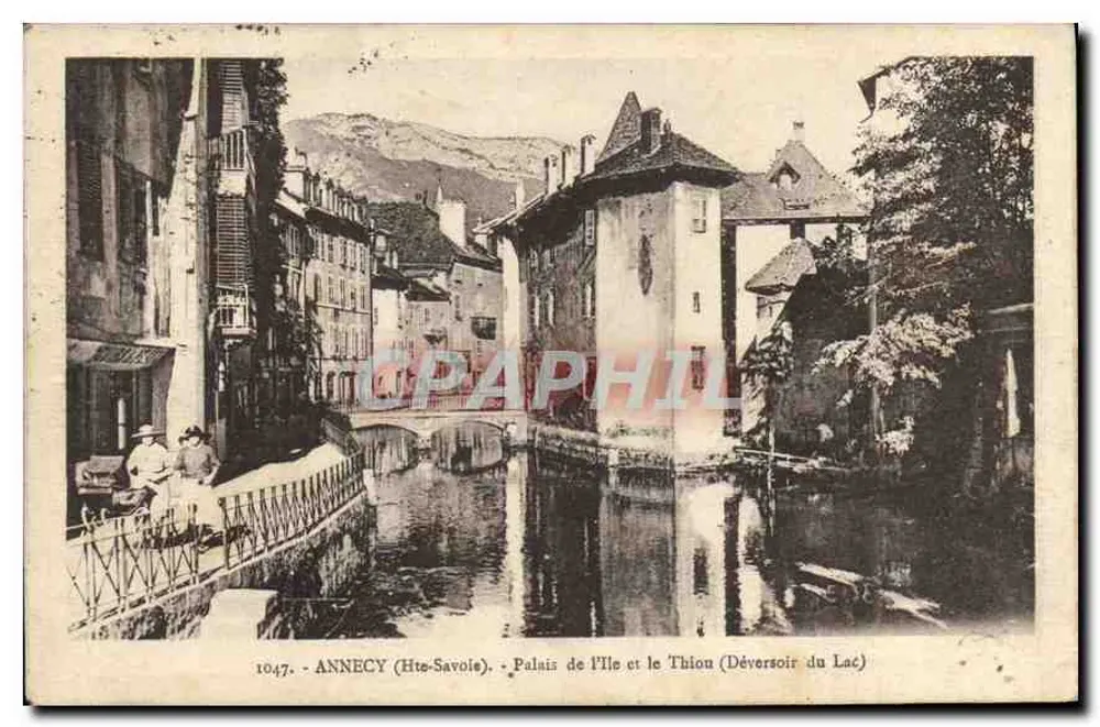 Annecy (Hte-Savoie) — Palast der Insel und Thion (Entleerung des Sees) — n° 1047 - Vorderseite