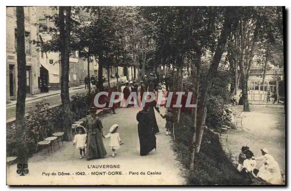 Mont-Dore - Park des Casinos — Auvergne, Puy-de-Dôme, 1042 — unbekannter Verleger - Vorderseite