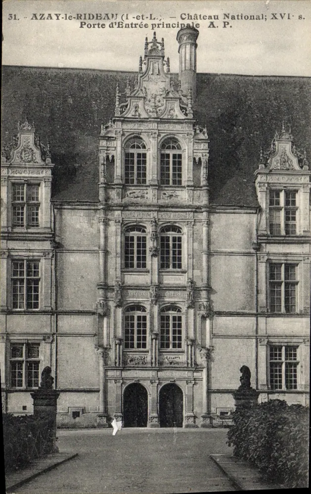 Azay-le-Rideau (Indre-et-Loire) — Nationaler Schloss; Haupteingang — A.P. Nr. 31 - Vorderseite
