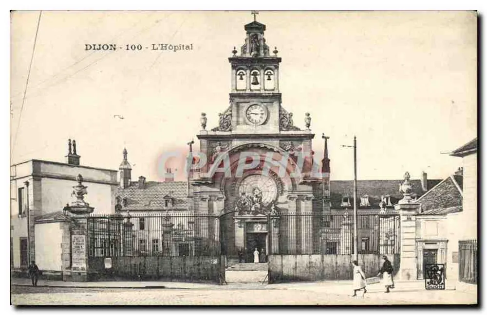 Dijon - O Hospital — vista da entrada principal com relógio e grade — editor Dijon, n° 100 - Frente