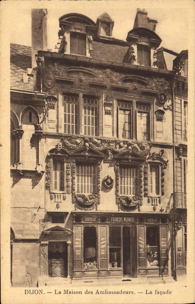 Dijon — A Casa dos Embaixadores — Fachada — François Meunier Chocolat - Frente