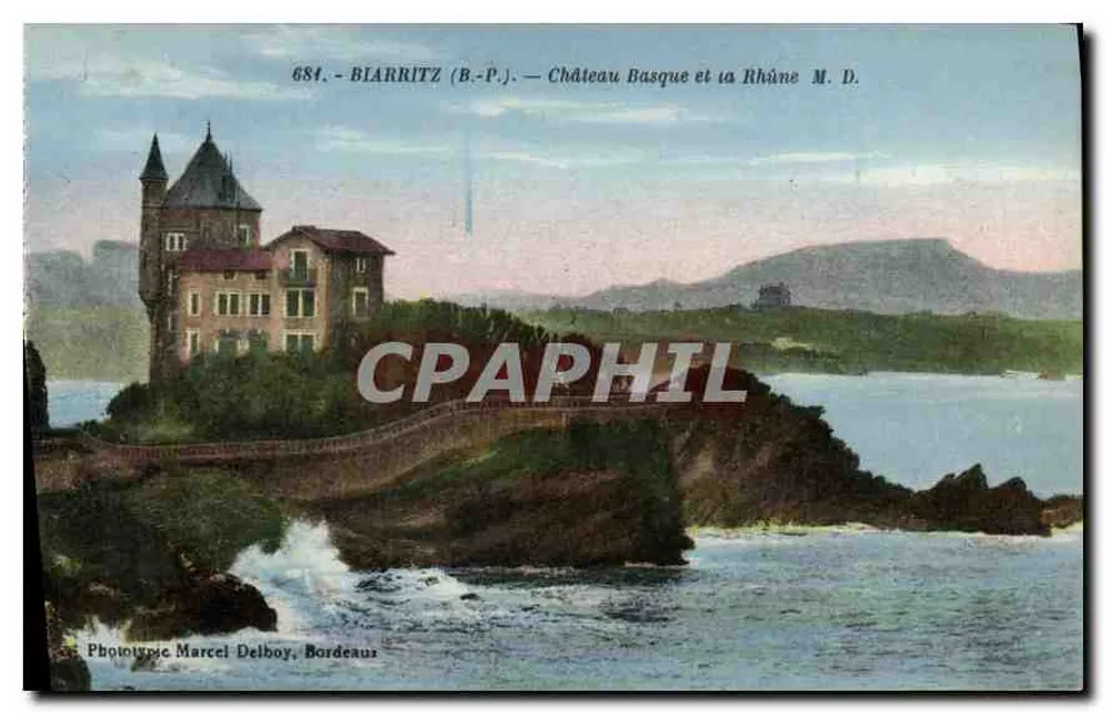 Blarritz (B.-P.) — Castelo Basco e a Rhûne — Fototipia Marcel Delboy, Bordeaux - Frente
