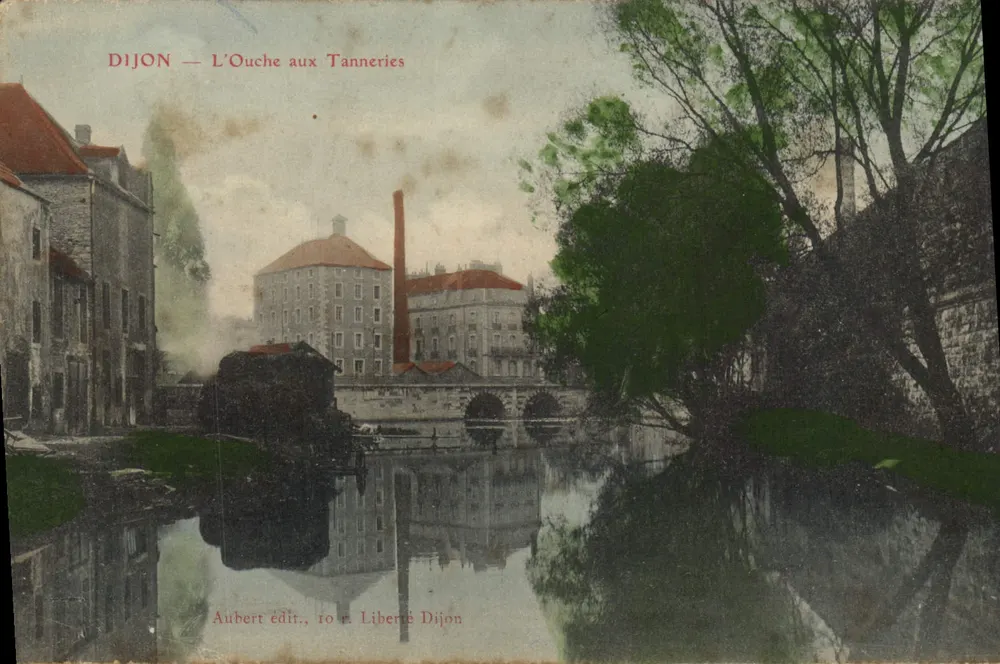 Dijon — L'Ouche nas Tanneries — Aubert édit., 10 r. Liberté Dijon - Frente