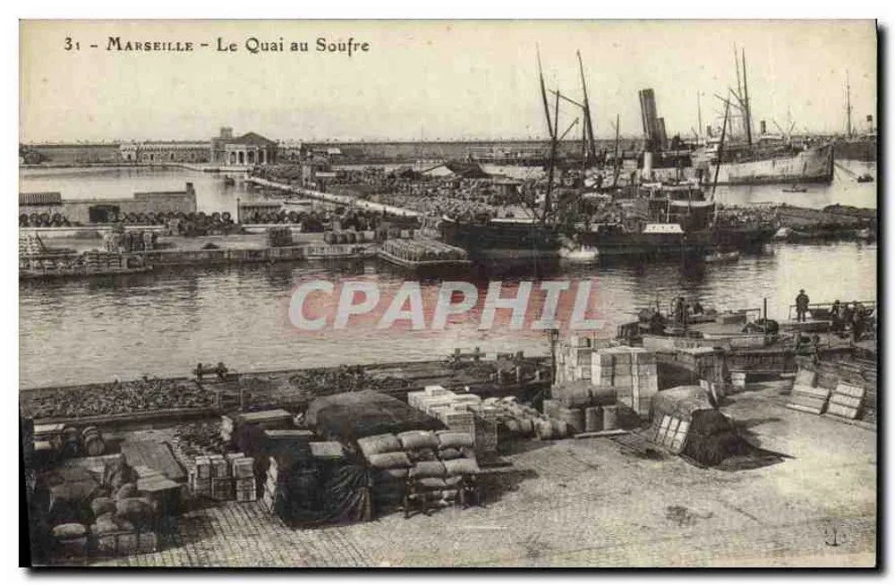 Marselha - O Quai au Soufre — vista do porto com barcos e mercadorias — editor não identificado, n° 31 - Frente