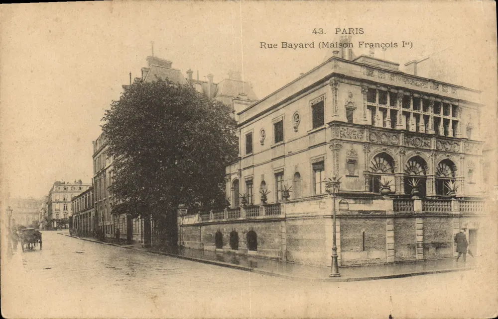 Rue Bayard (Haus von François I.) — Paris — Verlag Paris 43 - Vorderseite