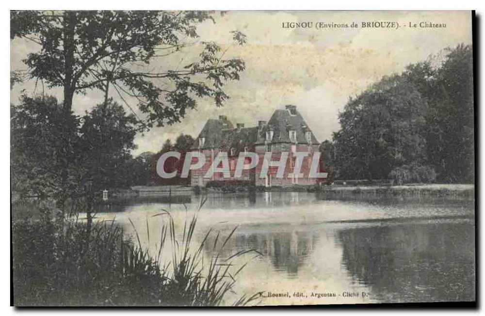 LIGNOU (In de buurt van BRIOUZE) - Het Kasteel — E. Roussel, uitgever, Argentan - Cliché D. - Voorkant