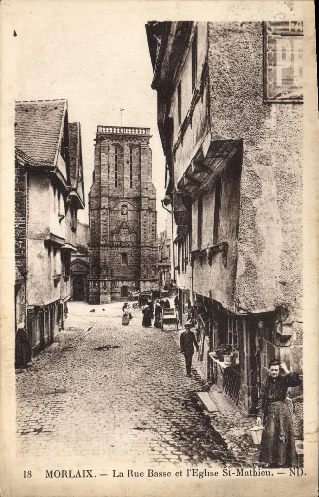 Morlaix — A Rue Basse e a Igreja São Mateus — ND. - Frente