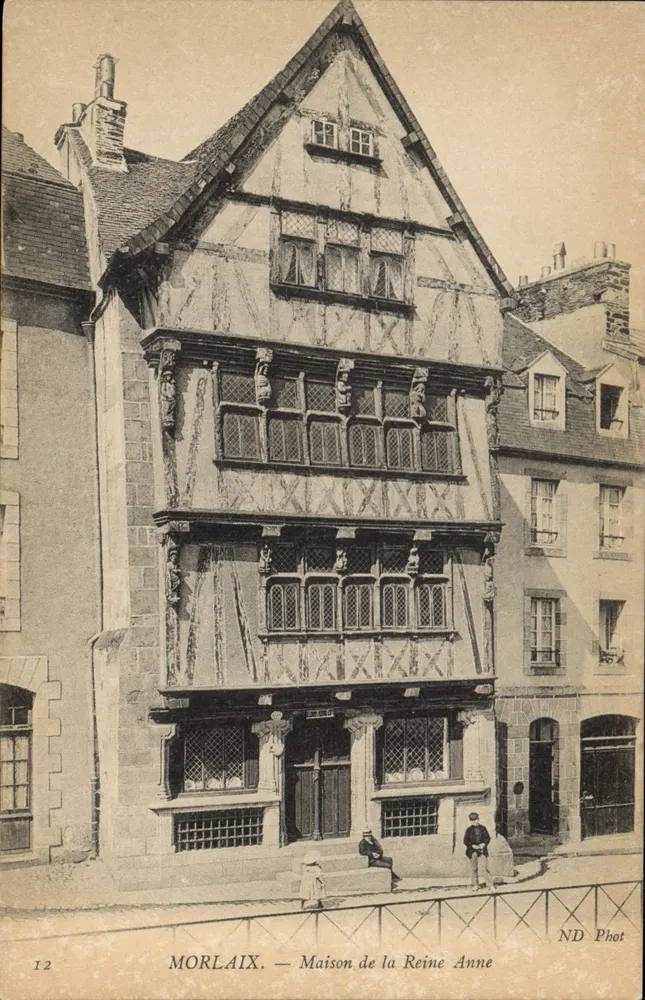 Morlaix — Haus der Königin Anne — ND Phot - Vorderseite