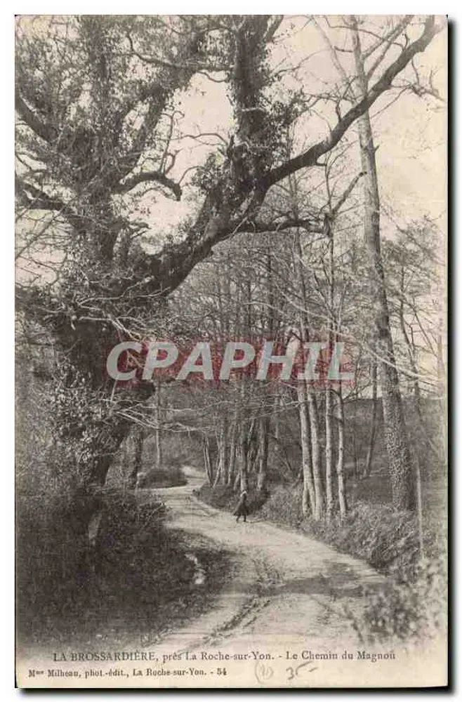 La Brossardière, nahe La Roche-sur-Yon — Le Chemin du Magnon — Mme Milheau, Fotograf-Verlegerin, La Roche-sur-Yon - 54 - Vorderseite
