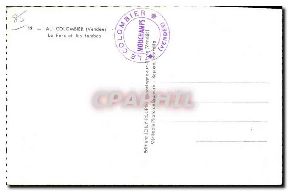 Der Park und die Grabstätten — Mouchamps (Vendée) — Editions Jehly-Poupin - Rückseite