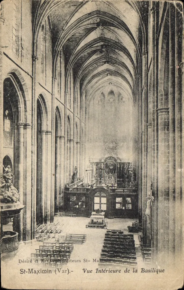 St-Maximin (Var) — Vue Intérieure de la Basilique — Désiré et Raynaud, éditeurs St-Maximin - Recto