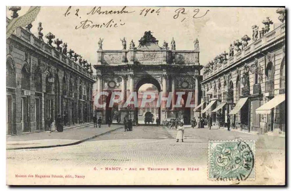 NANCY — ARCO DO TRIUNFO - RUE HÉRÉ — Casa dos Lojas Fiduwin, editor, Nancy - Frente