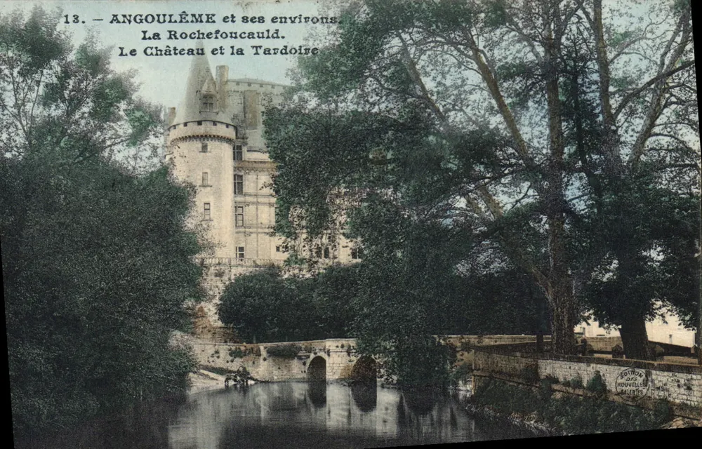 Angoulême und seine Umgebung — La Rochefoucauld. Schloss und Tardoire — Ausgabe der Nouvelles Galeries - Vorderseite