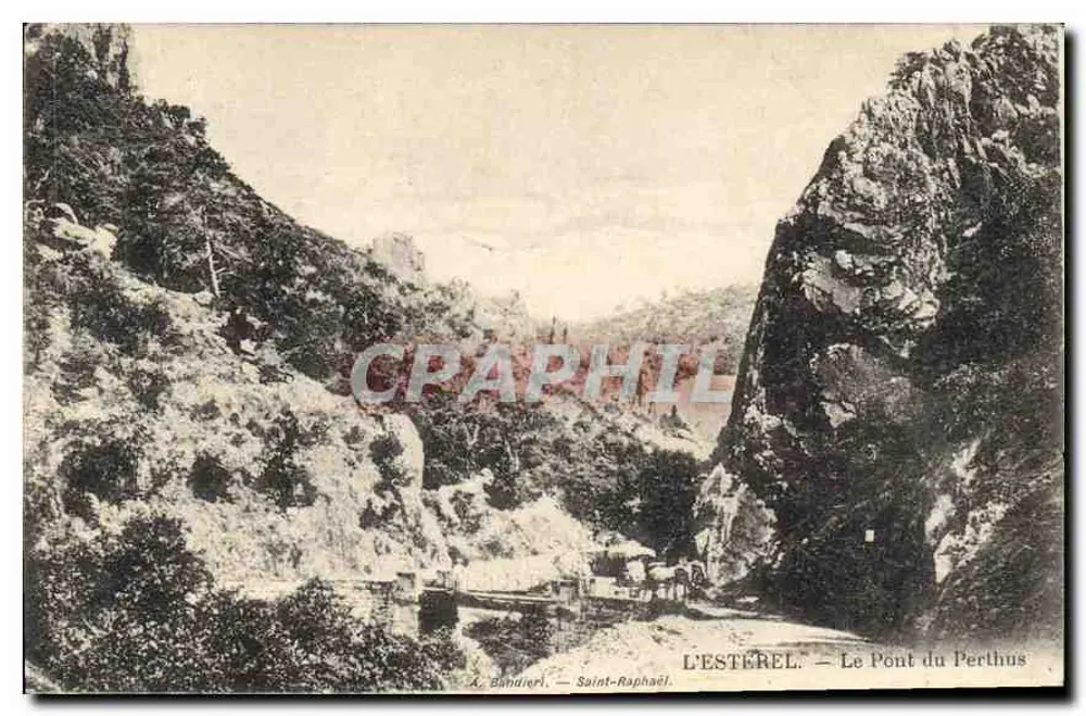 L'ESTEREL — O Pont du Perthus — A. Bühdieri — Saint-Raphaël - Frente