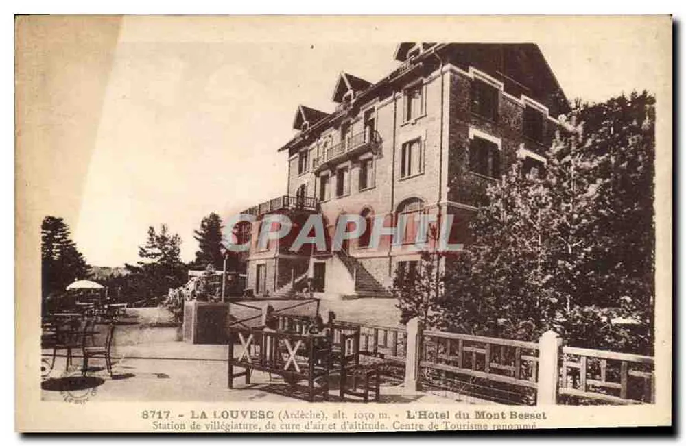 La Louvesc (Ardèche), H. 1070 m. — Das Hotel du Mont Besset, ein Kur- und Bergresort, renommierter Tourismuszentrum — Editions d'Art MARGERIT BRESIOND - Vorderseite