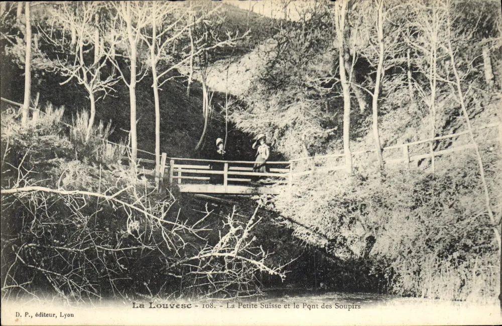 La Louvesc - 108. - Die Kleine Schweiz und die Brücke der Seufzer — D. P., Verlag, Lyon - Vorderseite