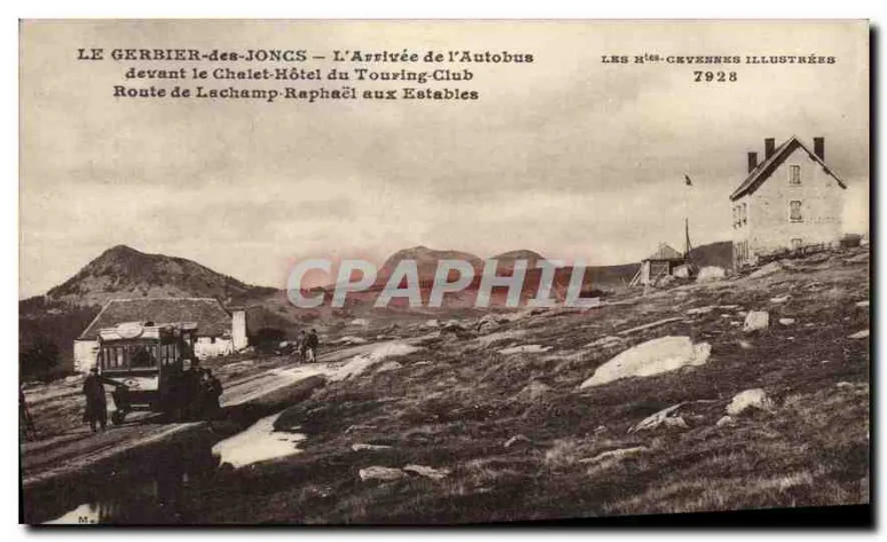 Le Gerbier-des-Joncs — Ankunft des Busses vor dem Chalet-Hotel des Touring-Clubs — Les Cevennes Illustrées 7928 - Vorderseite