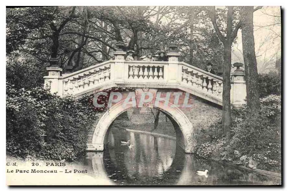 O Parque Monceau — O Ponte — C.M. 20 PARIS - Frente