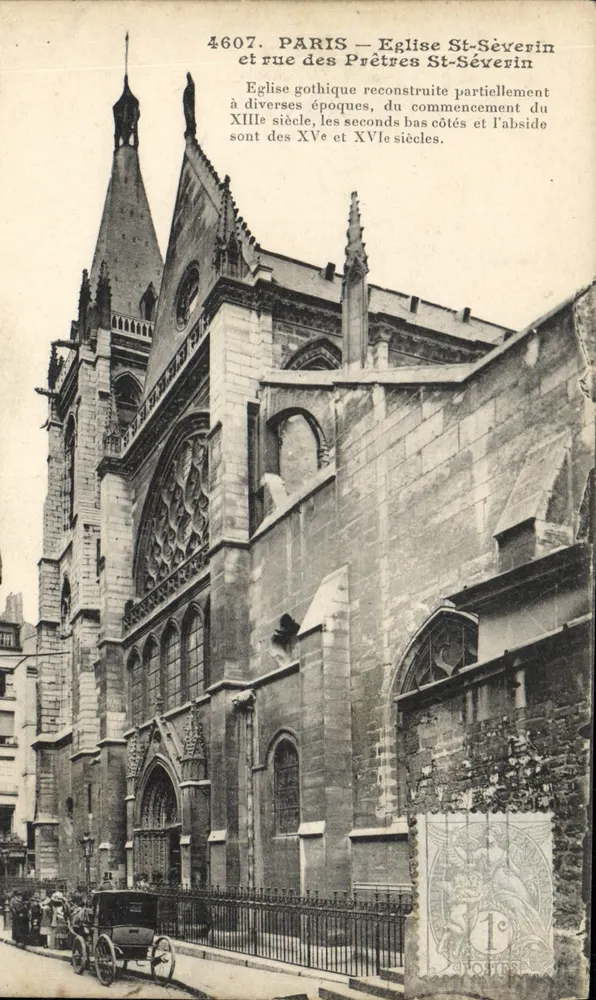 Paris — Ansicht der Kirche Saint-Séverin und Rue des Prêtres — Anonymer Verlag, Nr. 4607 - Vorderseite