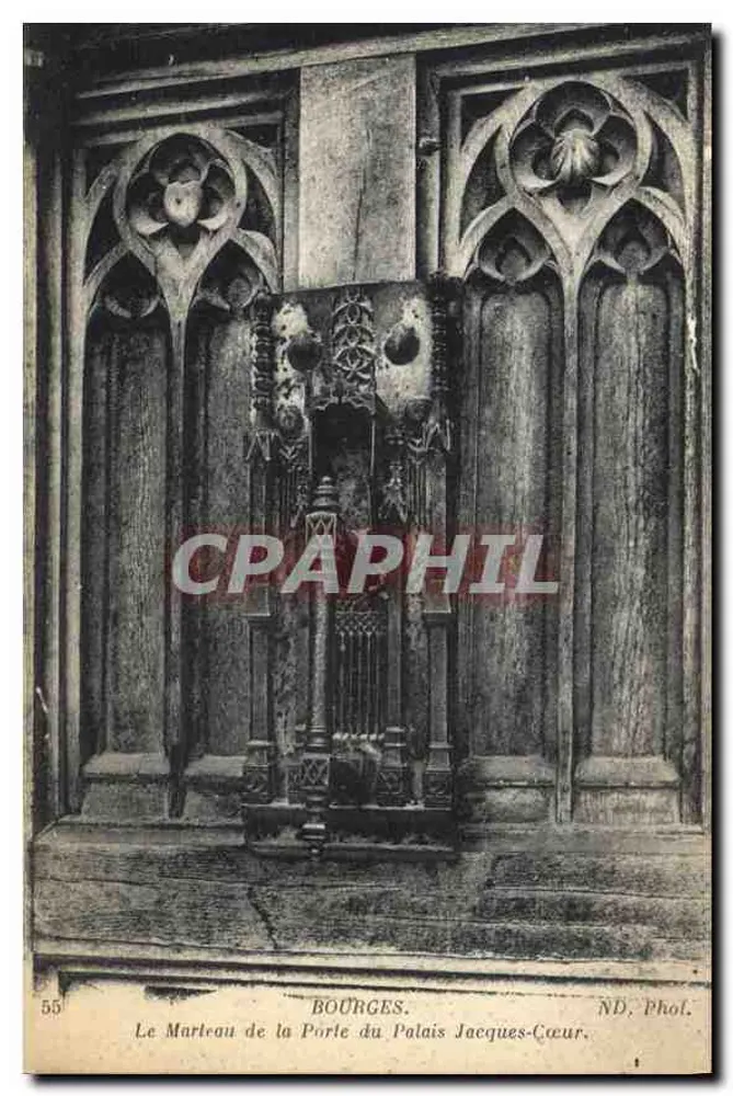 Bourges — Der Hammer der Pforte des Palastes Jacques-Cœur — ND. Phot. - Vorderseite