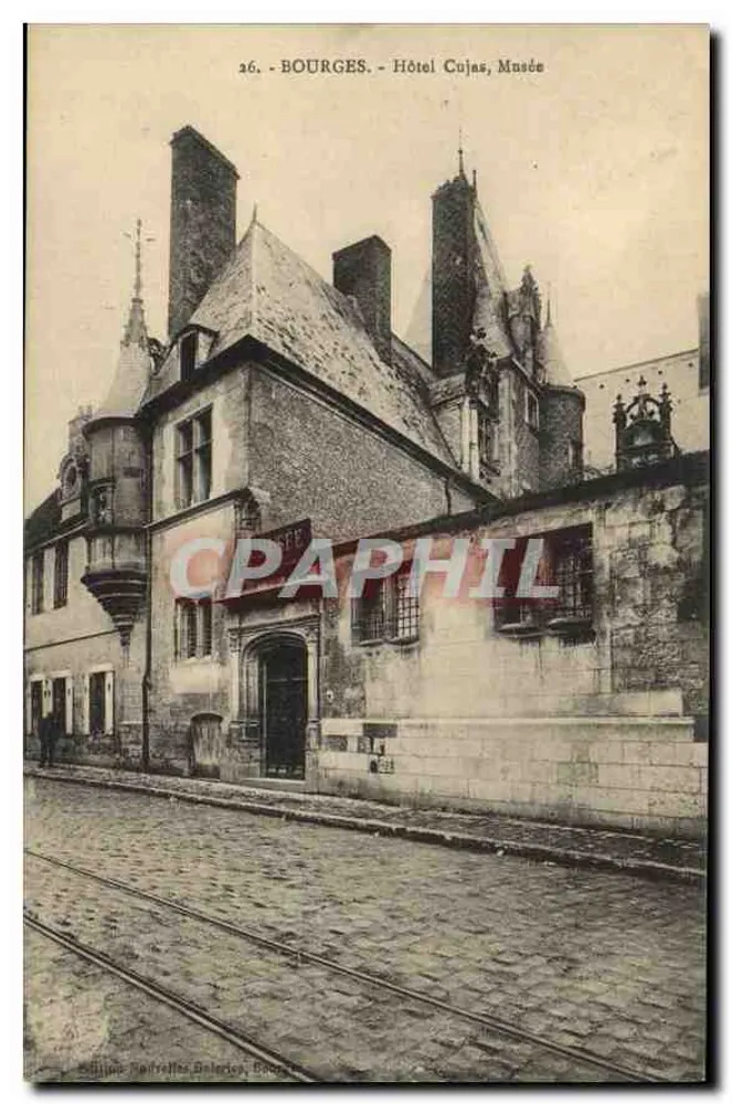Bourges - Hotel Cujas, Museu — Editor Négrillet Delersey, n°26 - Frente