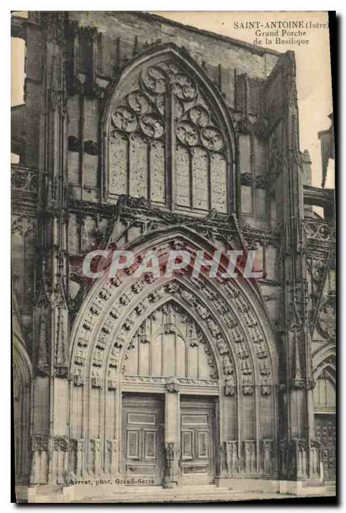 Saint-Antoine (Isère) — Großer Portalbereich der Basilika — L. Chervat, Foto. Grand-Serre - Vorderseite