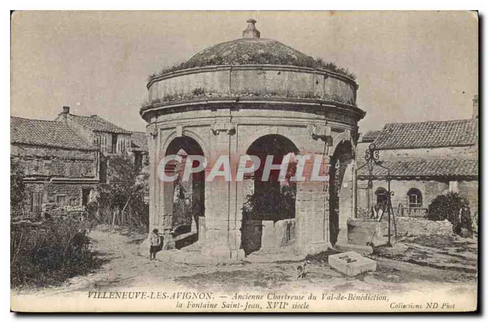 Villeneuve-lès-Avignon — Alte Chartreuse von Val-de-Bénédiction, Fontäne Saint-Jean, 18. Jahrhundert — Sammlung ND Phot - Vorderseite