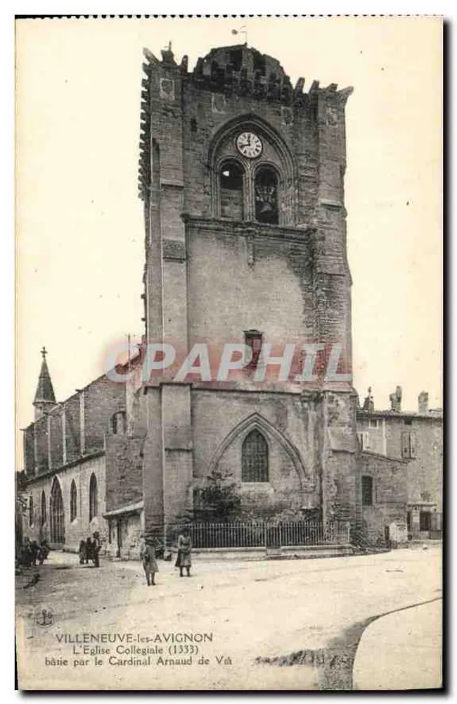 Villeneuve-lès-Avignon — Die Kollegiate Kirche (1333) — errichtet vom Kardinal Arnaud de Vá - Vorderseite
