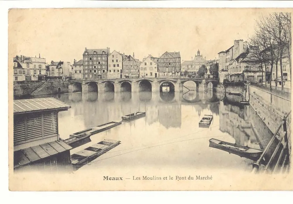 Meaux — Die Mühlen und die Marktplatzbrücke - Vorderseite