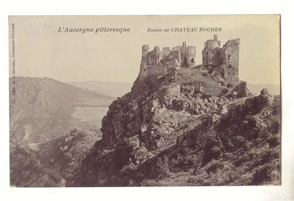 Ruinen des Château Rocher — Pittoreske Auvergne — Édit. de la Havane, Clermont-Ferrand - Vorderseite