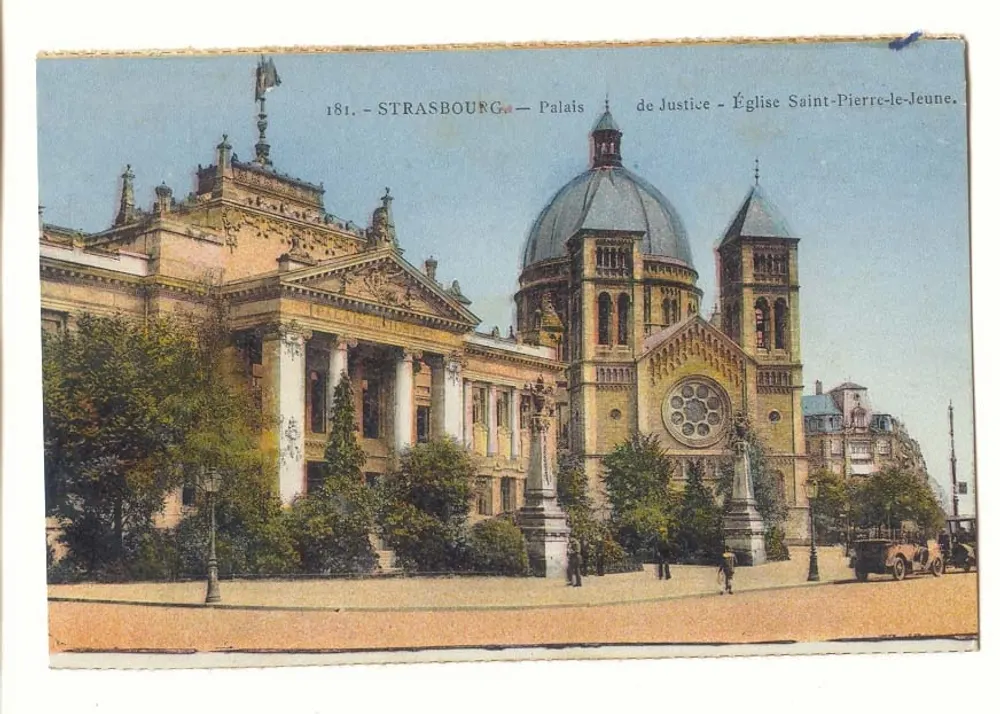 Straßburg — Palast der Gerechtigkeit und Kirche Saint-Pierre-le-Jeune — Verlag nicht sichtbar, Seriennummer 181 - Vorderseite