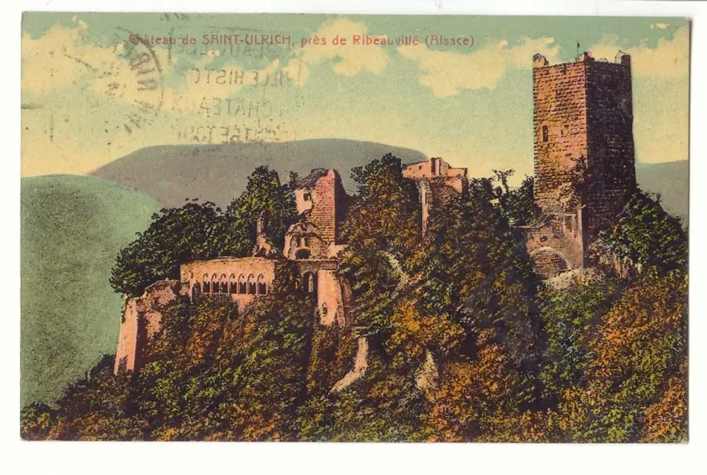 Château de SAINT-ULRICH, près de Ribeauvillé (Alsace) — éditeur : Château Historique - Recto