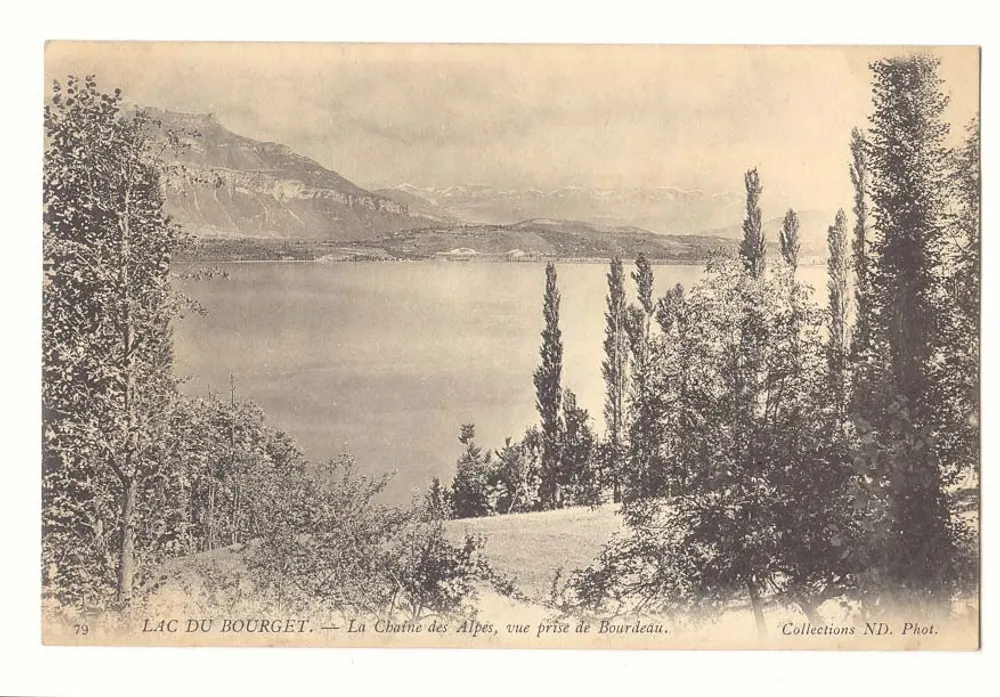 Lac du Bourget — La Chaîne des Alpes vue prise de Bourdeau — Collections ND. Phot. - Recto