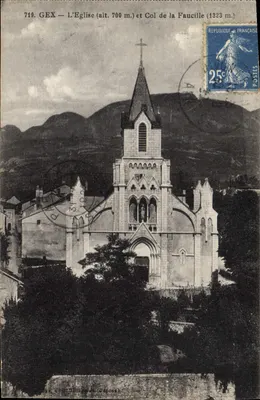 Gex — L'Église (alt. 700 m.) et Col de la Faucille (1323 m.) — Éditeur Delaunay (n° 719)