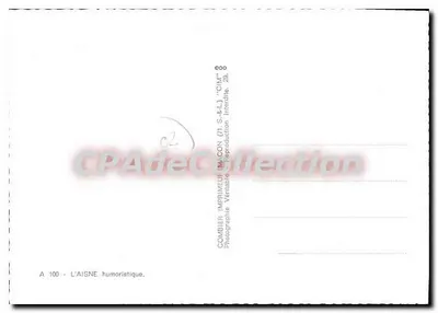 L'AISNE — Carte humoristique avec illustrations de sites : Château-Thierry, Soissons, Laon, Vervins, Saint-Quentin — Imprimeur Combier Imprimeur Maccon (F1.S.&L.) — Verso