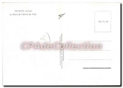 Chauny (Aisne) — Praça do Hôtel de Ville — Edições La Cigogne — Verso